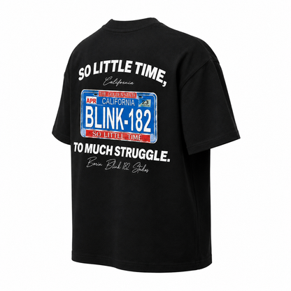 T-SHIRT BOXY « SO LITTLE TIME TO MUCH STUGGLE »