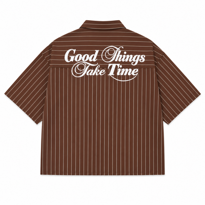 CHEMISE BOXY «  GOOD THINGS TAKE TIME »